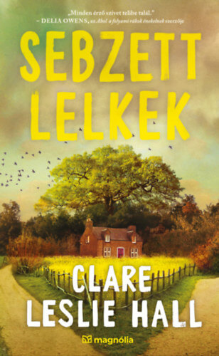 Sebzett lelkek (1)